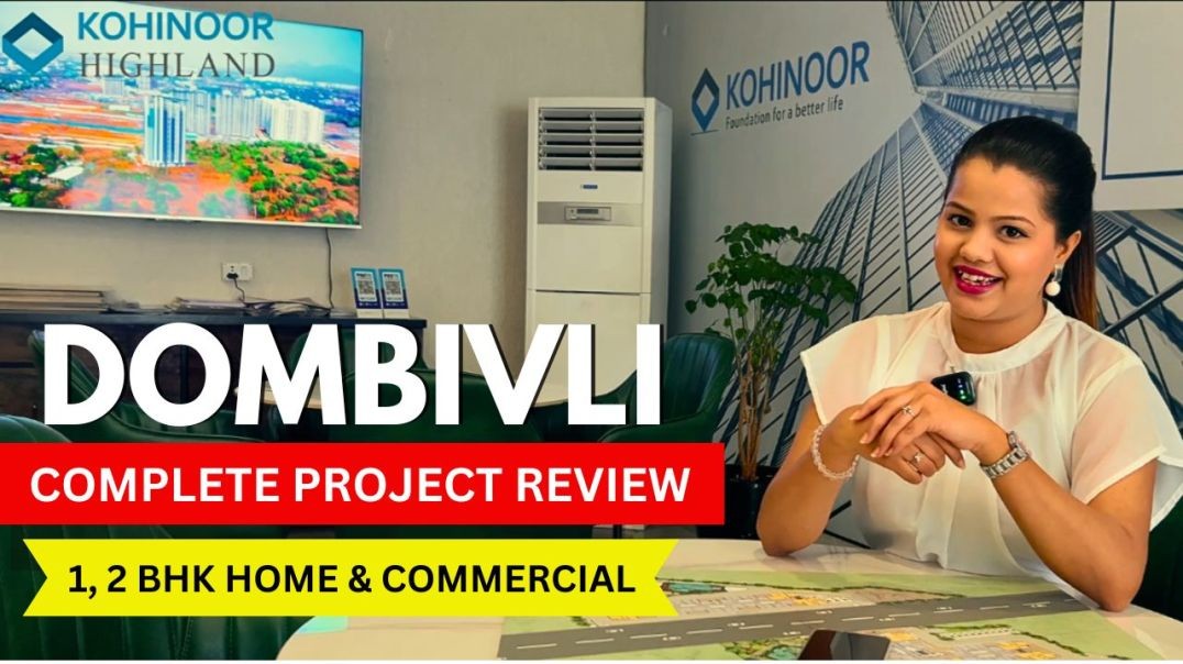 Kohinoor Highland Dombivli Sample Flat | Best 1, 2bhk home & commercial | Review Call +91 702198