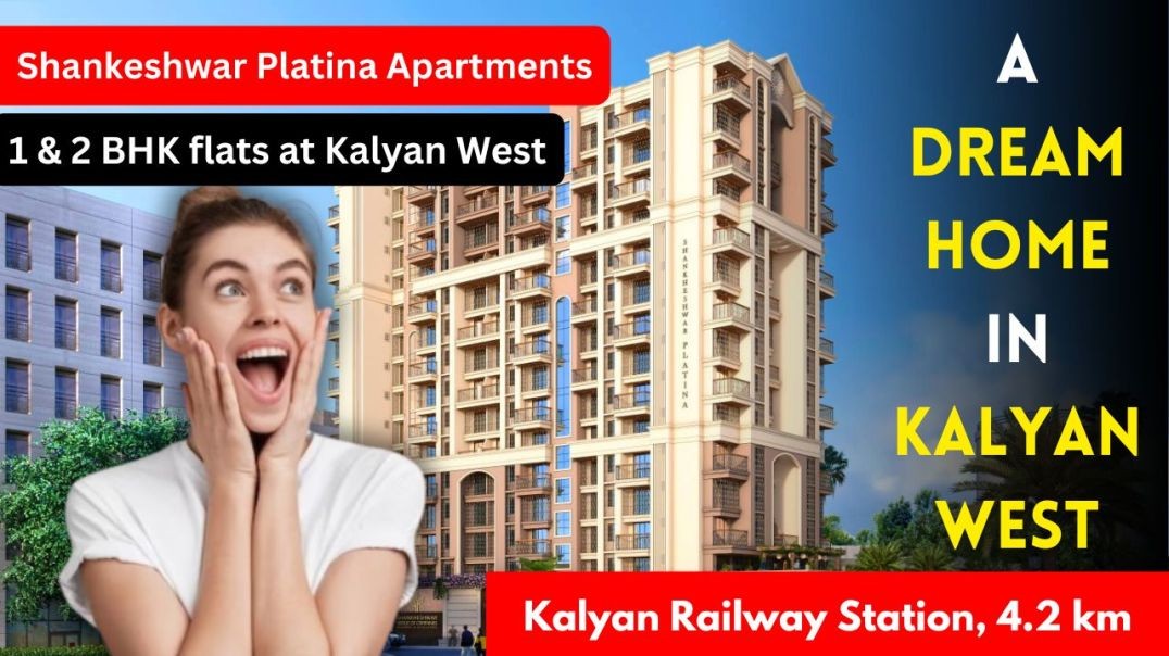 Shankeshwar Platina Apartments | 1BHK Flats in Khadakpada | Ready to move Flats in Kalyan West