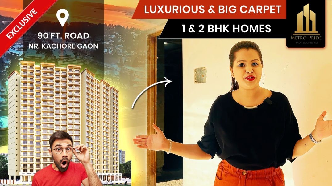 Metro Pride 1BHK and 2BHK Flats In Kalyan