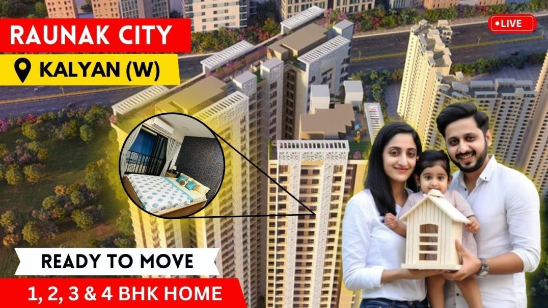 Exploring Raunak City Kalyan: Sample Flat, Floor Plans, Prices & More | Raunak Group Call 702198