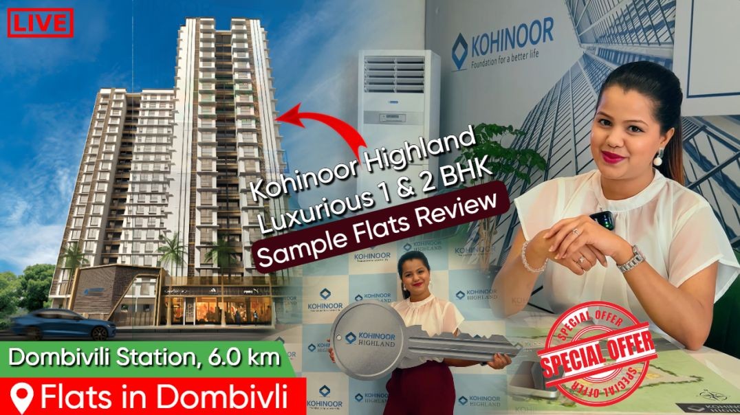 Kohinoor Highland✨🔥| Luxurious Residential Property | Flats In Dombivli | Call 7021988393