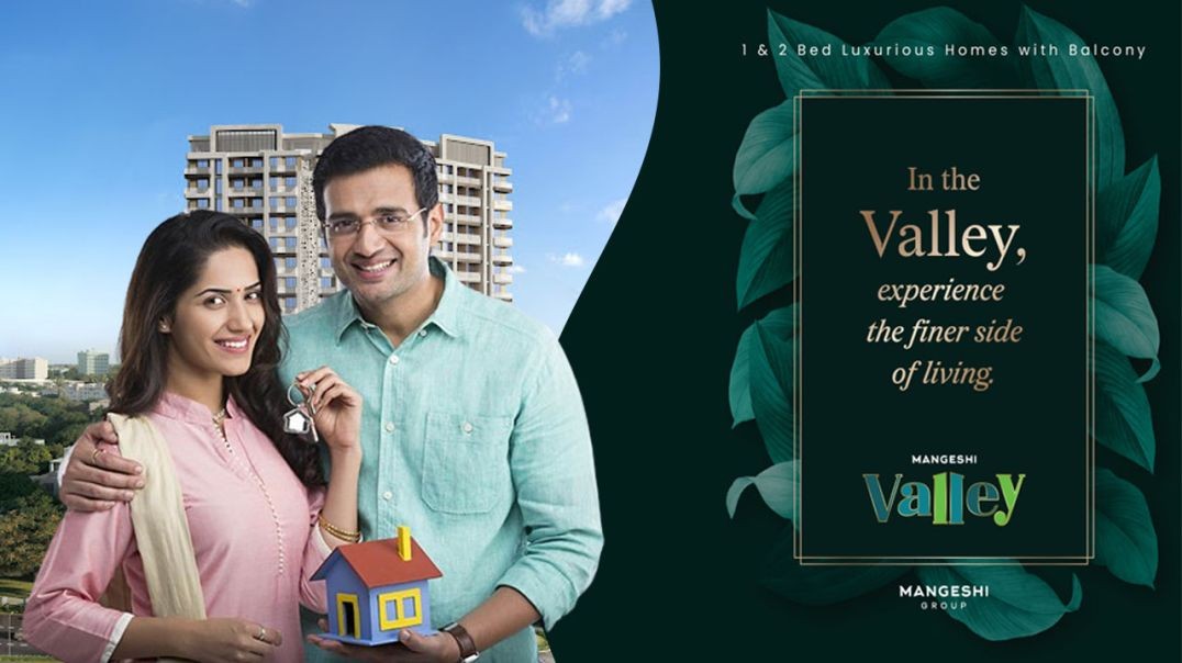 Mangeshi Valley Kalyan West | Call 9022115555