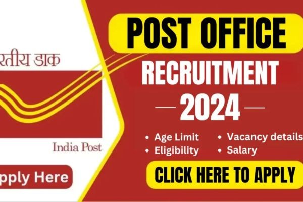 Post Office Vacancy 2024: Apply for Government Jobs with Job Security & Benefits