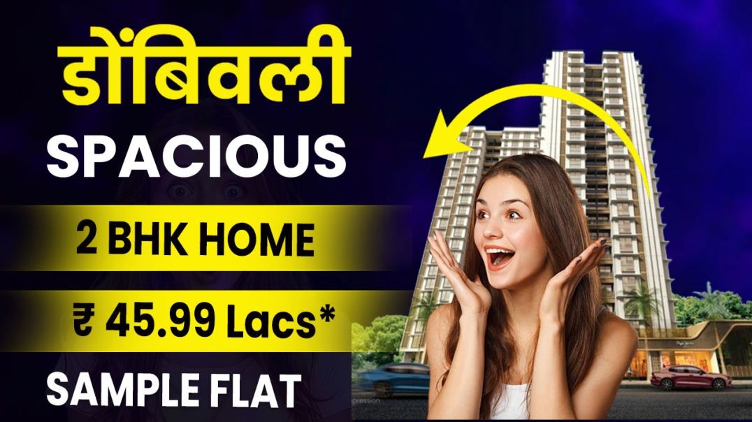 ⁣2 bhk flats in dombivli near railway station price | Call 9022112222
