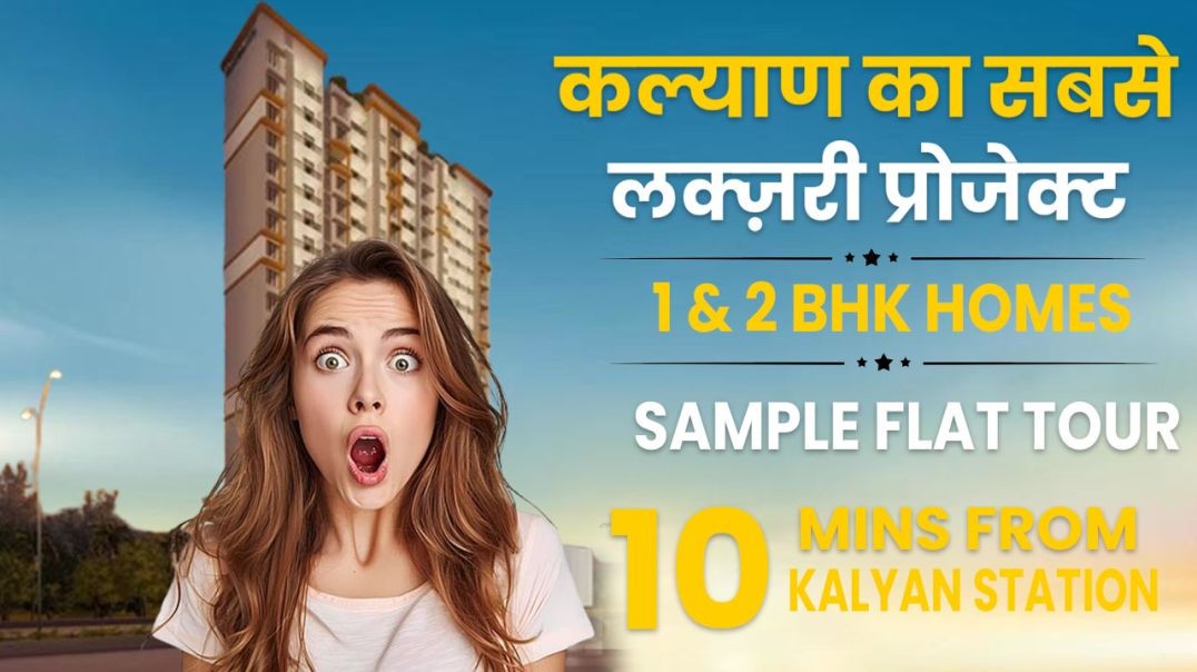 ⁣Luxury Residential Projects In Kalyan West | Call 9022112222